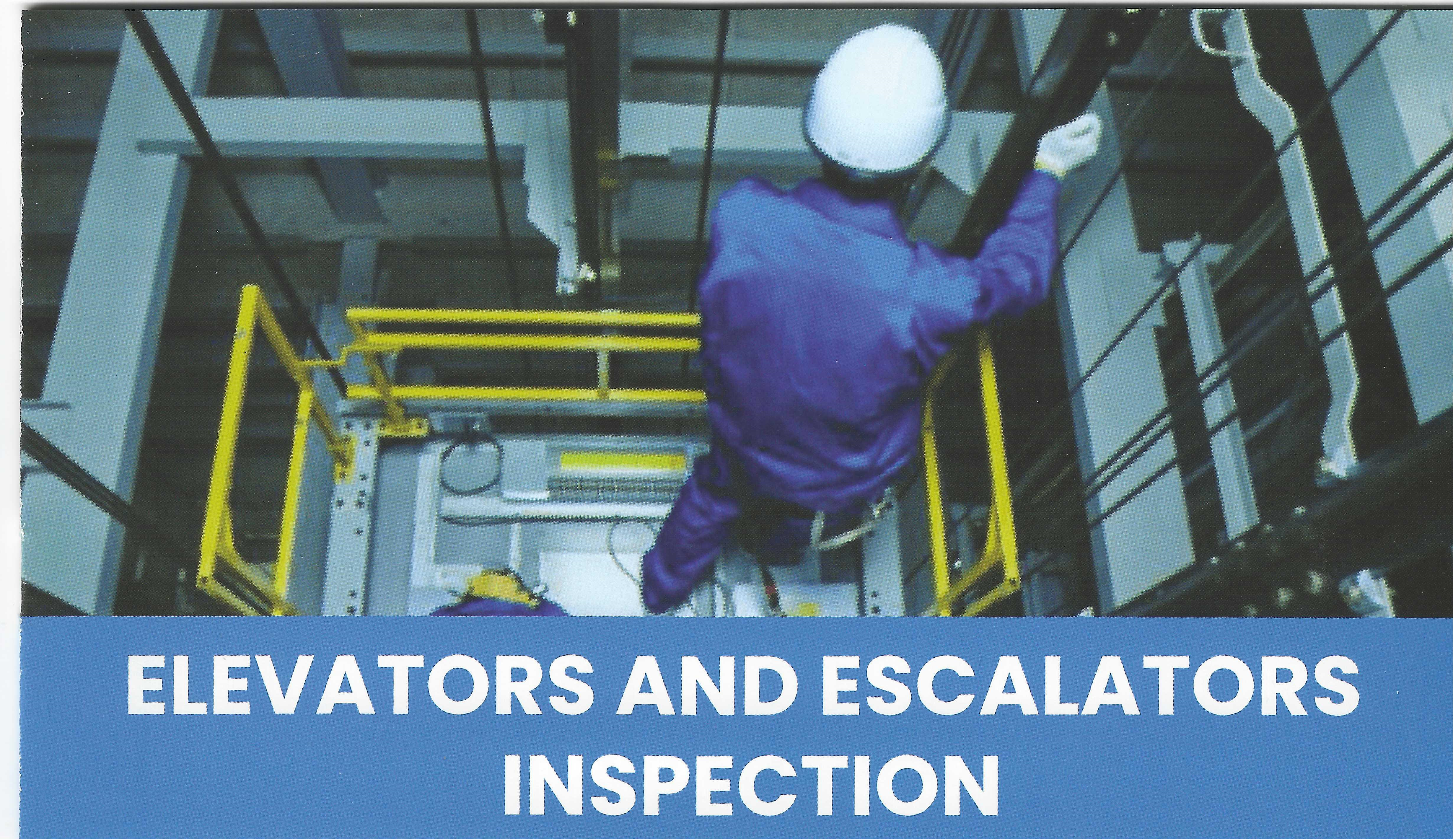 Elevators and Escalators Inspection